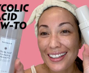 How to Add Glycolic Acid to Your Skincare Routine | #SKINCARE