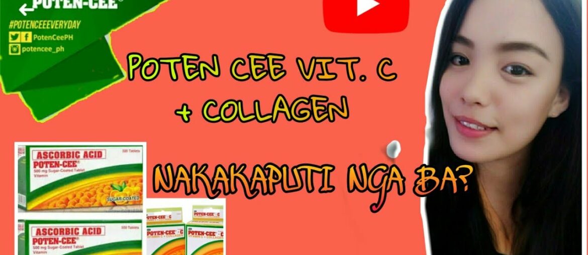 POTEN CEE VITAMIN C + COLLAGEN NAKAKAPUTI NGA BA ITO?