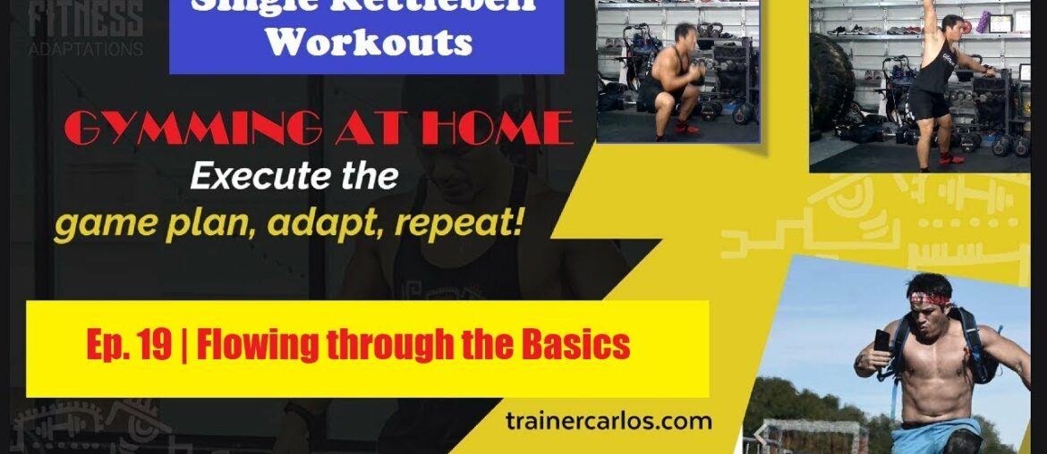 Single Kettlebell Workout Beginners Ep. 19 | Flowing through the Basics