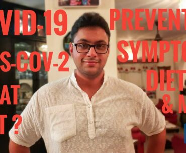 COVID-19, SARS-COV-2, what is it ? HOW do we FIGHT it, PREVENTION, DIET, SOLUTIONS & MORE !!!