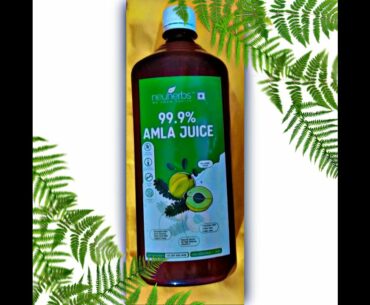 Neuherbs Amla Juice || For better Immunity and Digestion || Benefits and Review