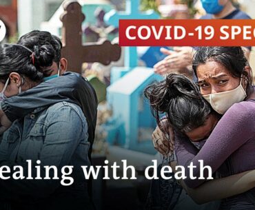 Coronavirus grief: How to deal with death? | COVID-19 Special