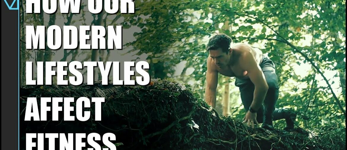 How Modern Lifestyles Impact Fitness (And What to do About it)