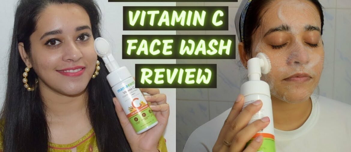 Mamaearth Vitamin C Foaming Face Wash Review & Demo | Skin Brightening Face Wash | Just another girl