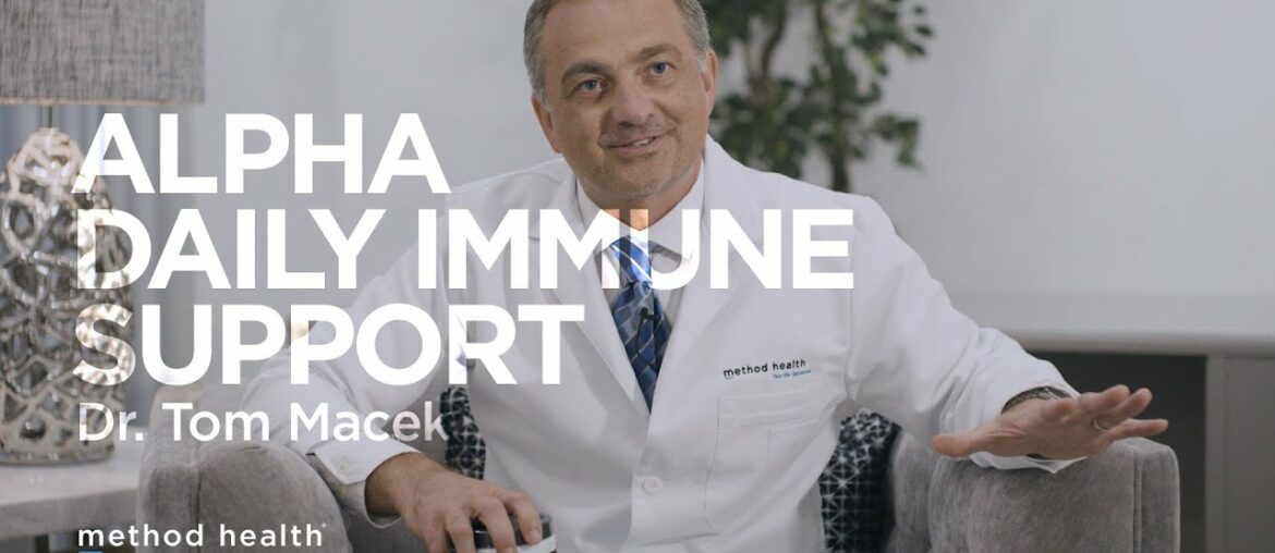 Method Health - Dr. Tom Macek and Alpha, Daily Immune Support