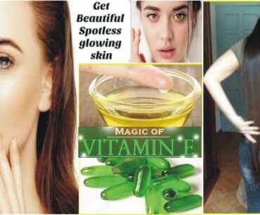 Vitamin E Capsules for Skin & Hair Treatment | Get Beautiful, Spotless, glowing Skin & Hair Beauty