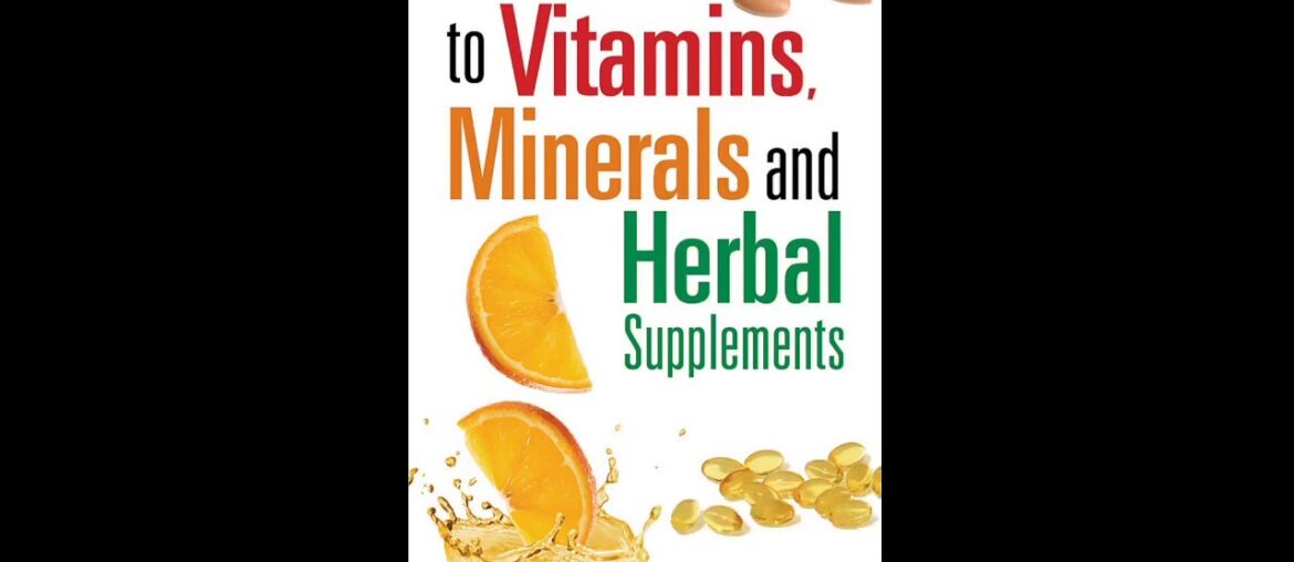The Ultimate Guide To Vitamins, Minerals, Supplements - Amazon.com