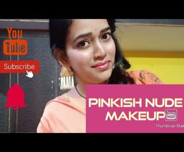 PINKISH  nude makeup.....nude makeup