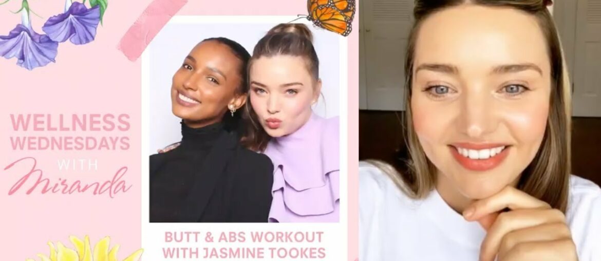 Miranda Kerr | Wellness Wednesday Live Workout (featuring Jasmine Tookes) | April 8, 2020