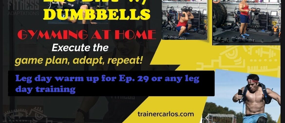 Leg day Warm up for Ep. 29