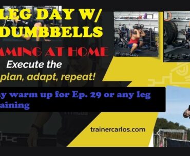 Leg day Warm up for Ep. 29