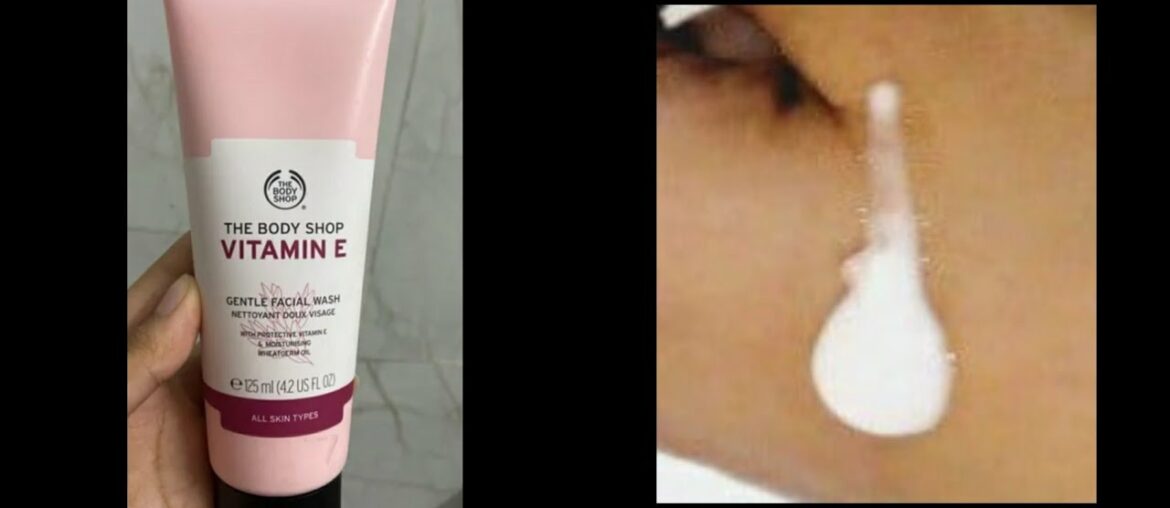 THE BODY SHOP VITAMIN E GENTLE FACIAL CLEANSER REVIEW IN TAMIL