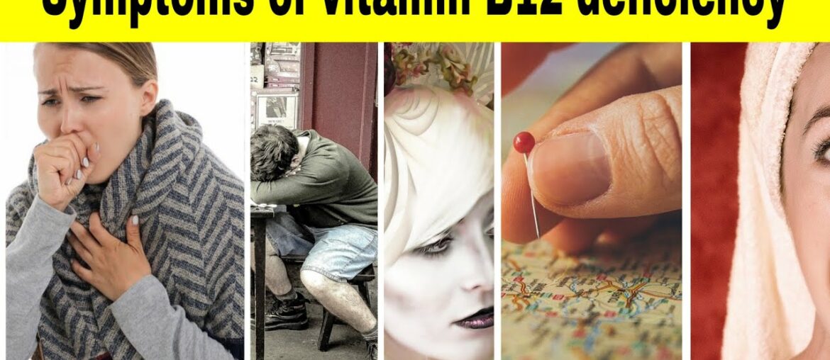 Symptoms of vitamin B12 deficiency