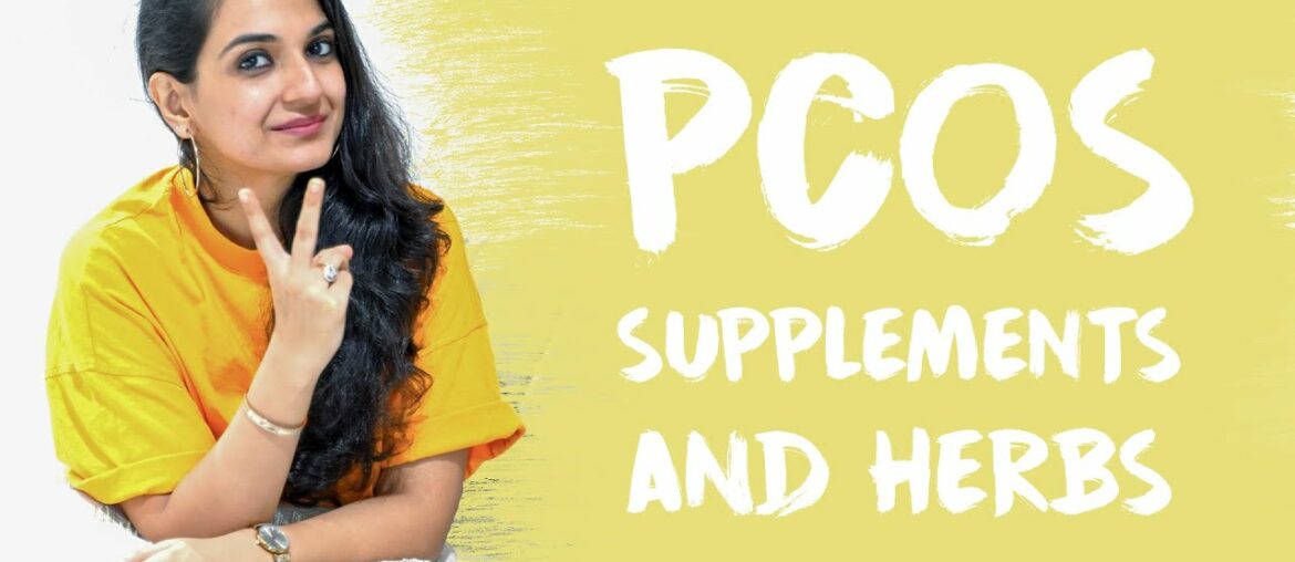 Herbs and Supplements For PCOS