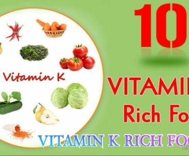 #VITAMIN K RICH FOODS.
