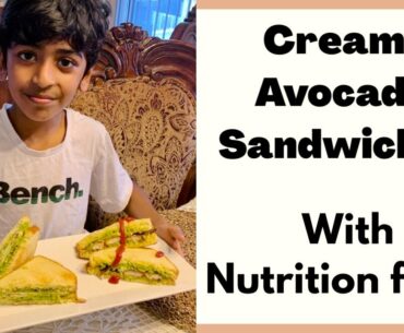 Creamy Avocado Sandwiches with Nutrition Contents || Super Healthy & Delicious || Sanjar Keyaan ||