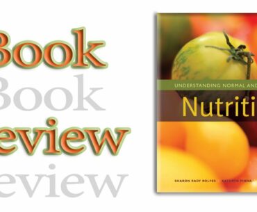 Understanding Nutrition ed.  8 Book Review