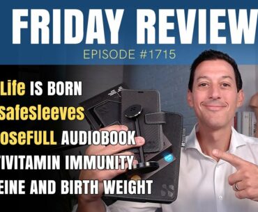 Equi.Life is Born, EMF SafeSleeves, PurposeFULL, MultiVitamin Immunity, Caffeine and Birth Weight