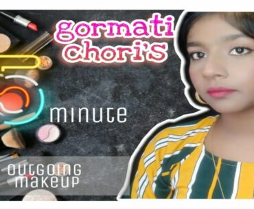 Makeup in 5 min ||gormati chori|| tortilla_girl_ruthika  ||  outgoing makeup ||