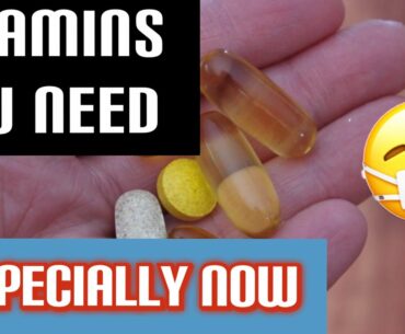 Vitamins You Should Be Taking, Especially NOW