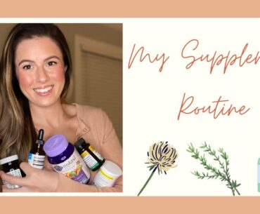 My Supplement Routine 2020 | What Vitamins and Herbs Do I Take?