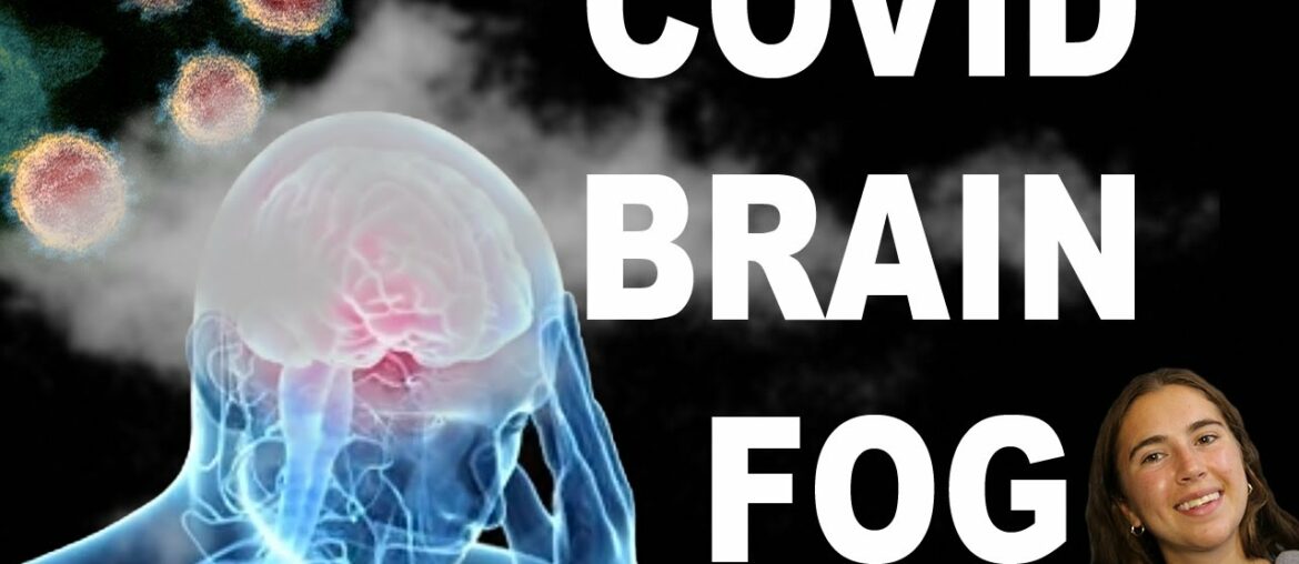 Episode 67: COVID-19 Brain Fog