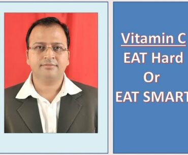 Vitamin C -- Eat Hard Or Eat Smart (Value For Money)