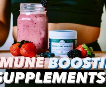 SUPPLEMENTS THAT I AM TAKING TO BOOST MY IMMUNE SYSTEM