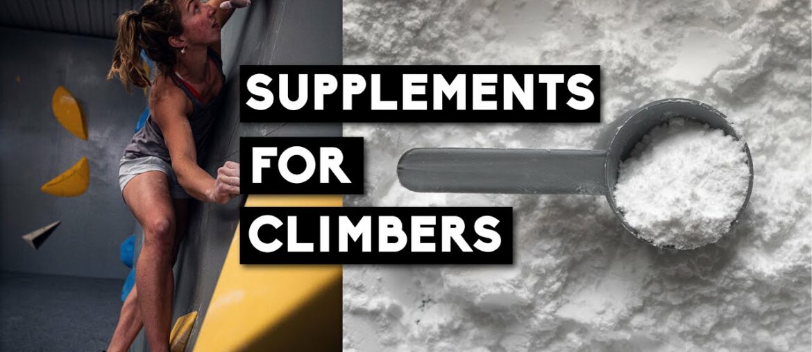Nutrition Supplements for Climbing: What's The Best?