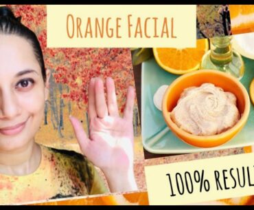 Beauty secret: how to do orange facial at home #sajia'sblog #Vitaminc #beautysecret