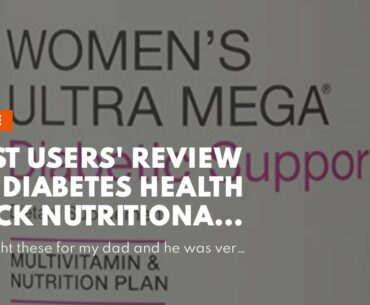 Best Users' Review of Diabetes Health Pack Nutritional Support for Diabetes and Pre-diabetes of...