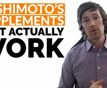 Hashimoto's Supplements that WORK (Part 1)