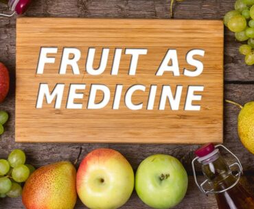 10 Fruits That Can Act Like Medicine