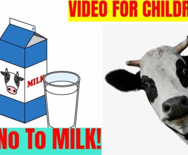 Say NO To MILK | Educational Video For Students | Episode 3