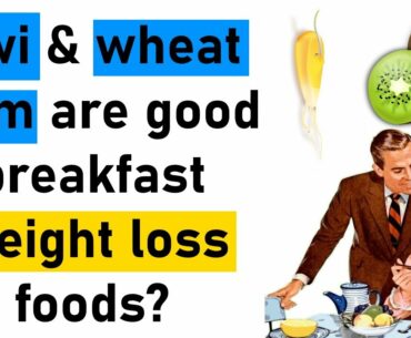 Top 5 Healthy Breakfast Foods For Weight Loss (Nutrition Facts/Natural Health Tips)