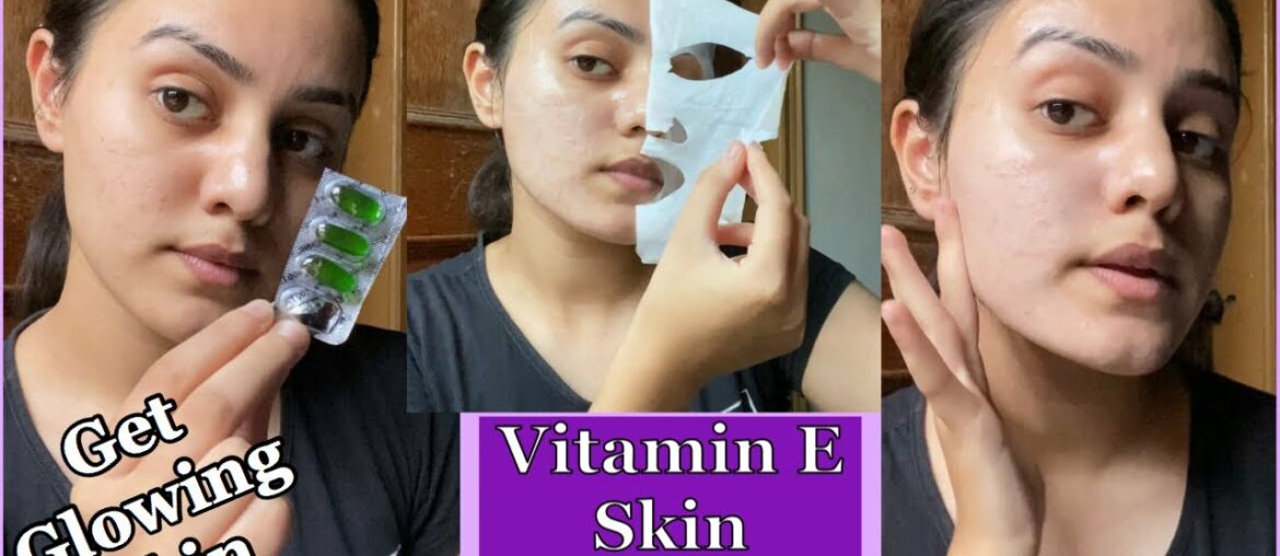 Vitamin-E skin treatment / get glowing skin at home / kp styles