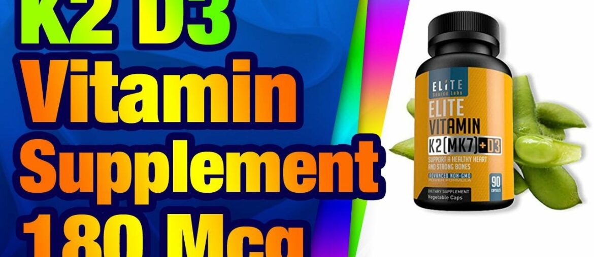 K2 D3 Vitamin Supplement 5000 IU MK7 180 Mcg of K2 Natto Potent Vitamin D & K Supplement B