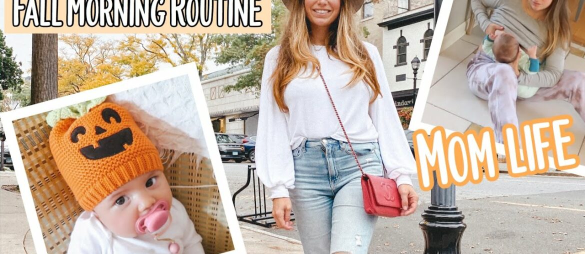 Fall morning routine with a newborn!