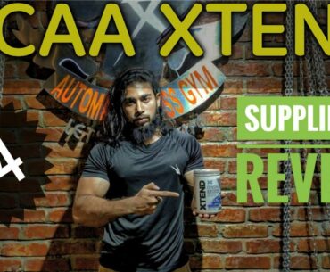 Suppliment Review : BCAA XTEND in Details  - Episode : 04