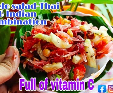 Pomelo salad-Thai & Indian combination healthy recipe/jambura salad#batabi lebu/full of vitamin C