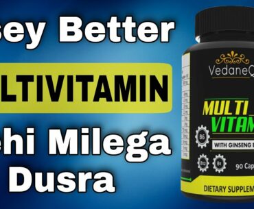 Vedaneq Multivitamin Capsules Honest Review | Best Budget TRUE Multivitamin Capsule