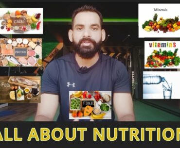 All About Nutrition I Nutrients I Healthy life