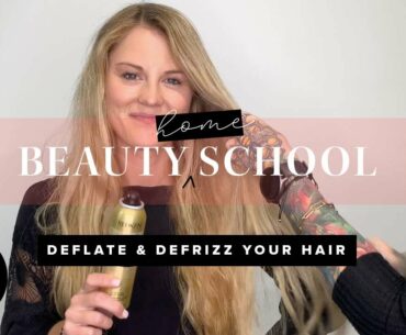 How To Deflate and Defrizz Your Hair | Beauty Home School | Hair.com By L'Oreal