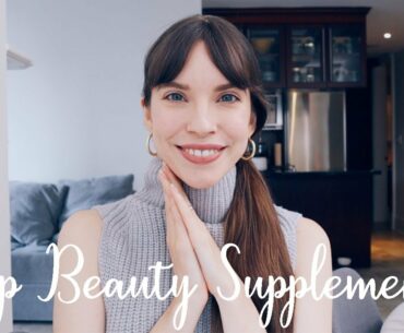 My Top Supplements For Healthy Skin and Hair | Natural Beauty Herbs & Vitamins