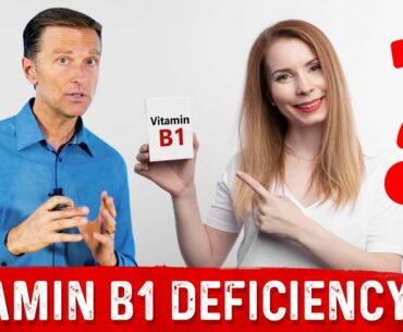 7 Unusual Vitamin B1 Deficiency Symptoms