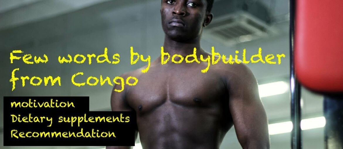 Dietary supplement for training/Bodybuilder from Congo in Belarus/Lockdown and bodybuilding/Covid-19