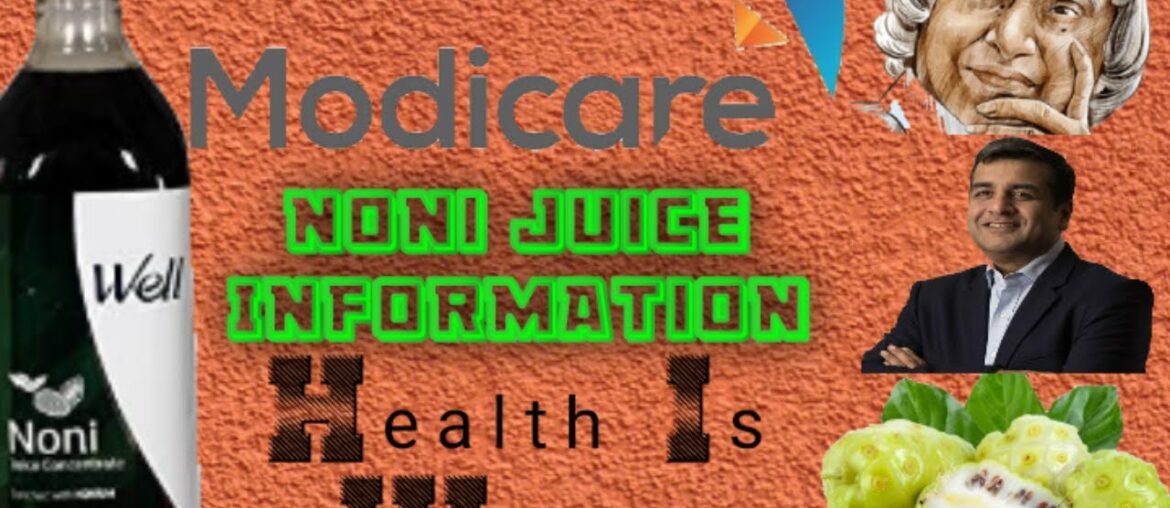 MODICARE NONI BENEFITS IN TELUGU FOR DETAILS CALL/ 9059960383
