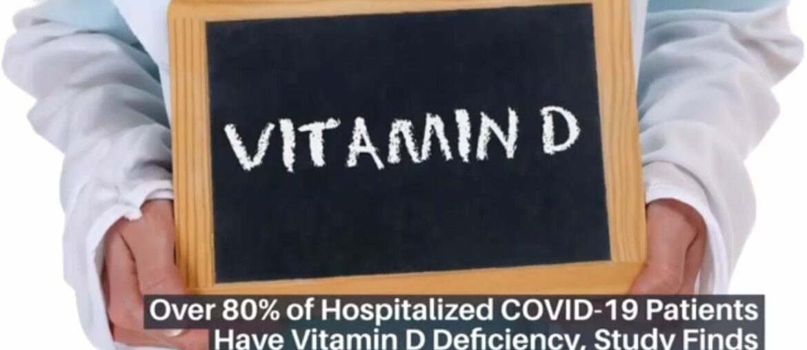 Over 80% Of Hospitalized COVID-19 Patients Have Vitamin D Deficiency, Study Finds
