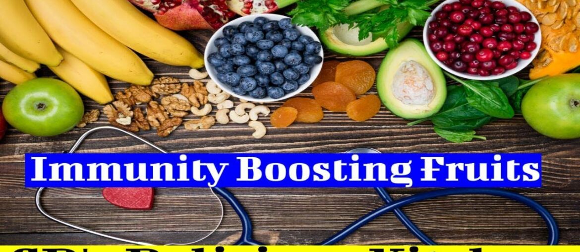 Top 10 Immunity Boosting Fruits for Covid-19 | Stay Home Stay Safe | Health Tips to Your Happy Life