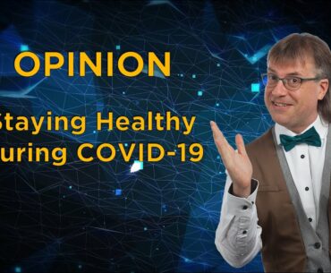 Staying Healthy During COVID19